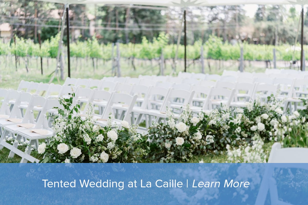 Tented Wedding at La Caille | Diamond Event